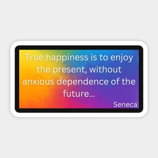 Seneca Quote Sticker